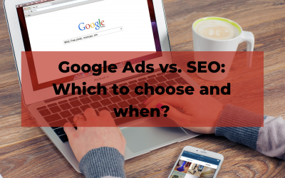 Google Ads vs. SEO